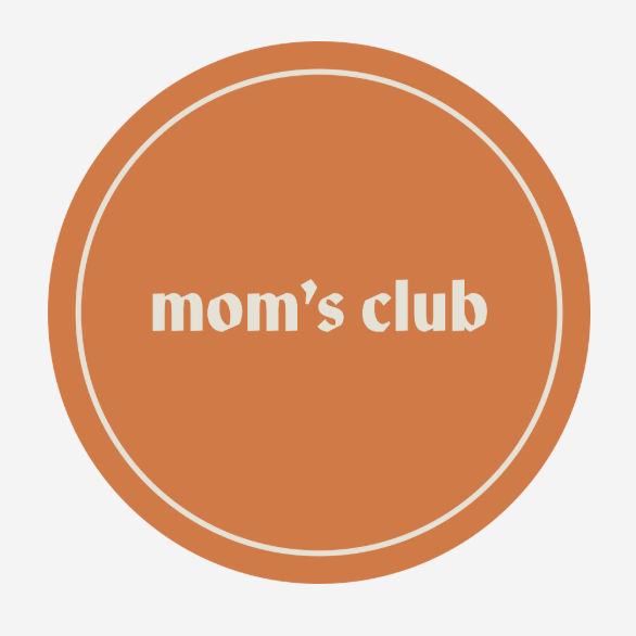 Moms Club